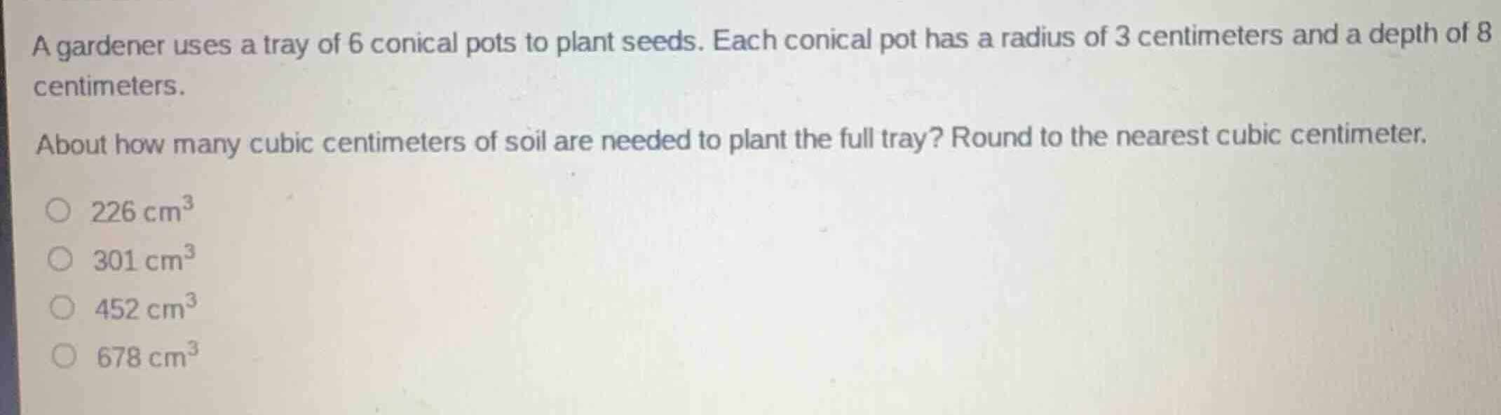 a gardener uses a tray of 6 conical pots to plant seeds. each conical p…