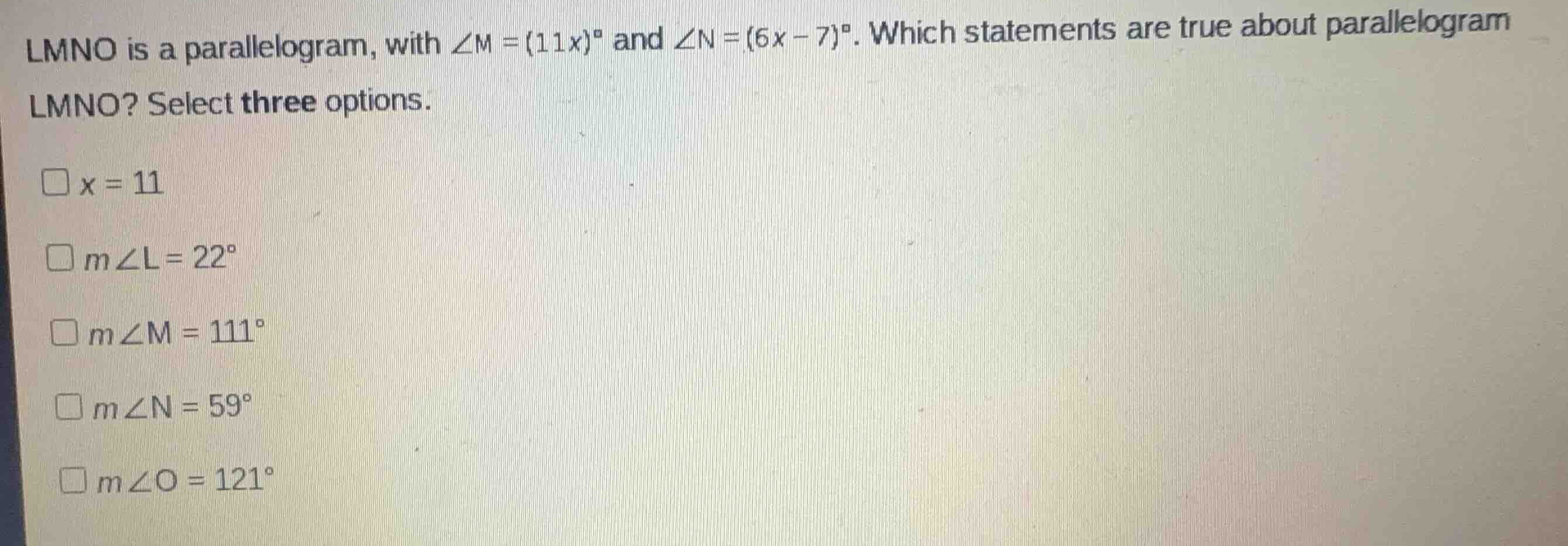 lmno is a parallelogram, with \\(\\angle m = (11x)^\\circ\\) and \\(\\a…