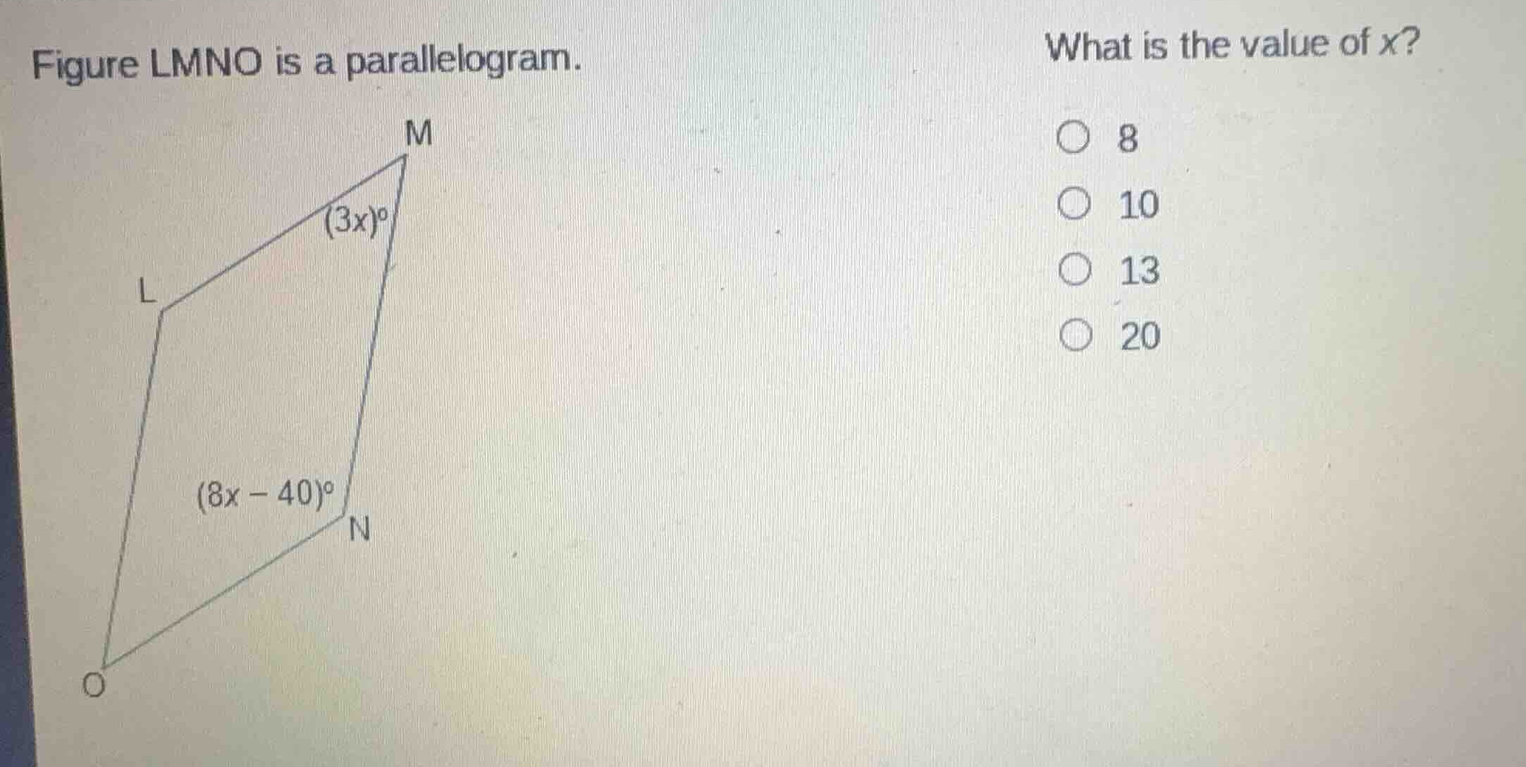 figure lmno is a parallelogram. what is the value of (x)? 8 10 13 20