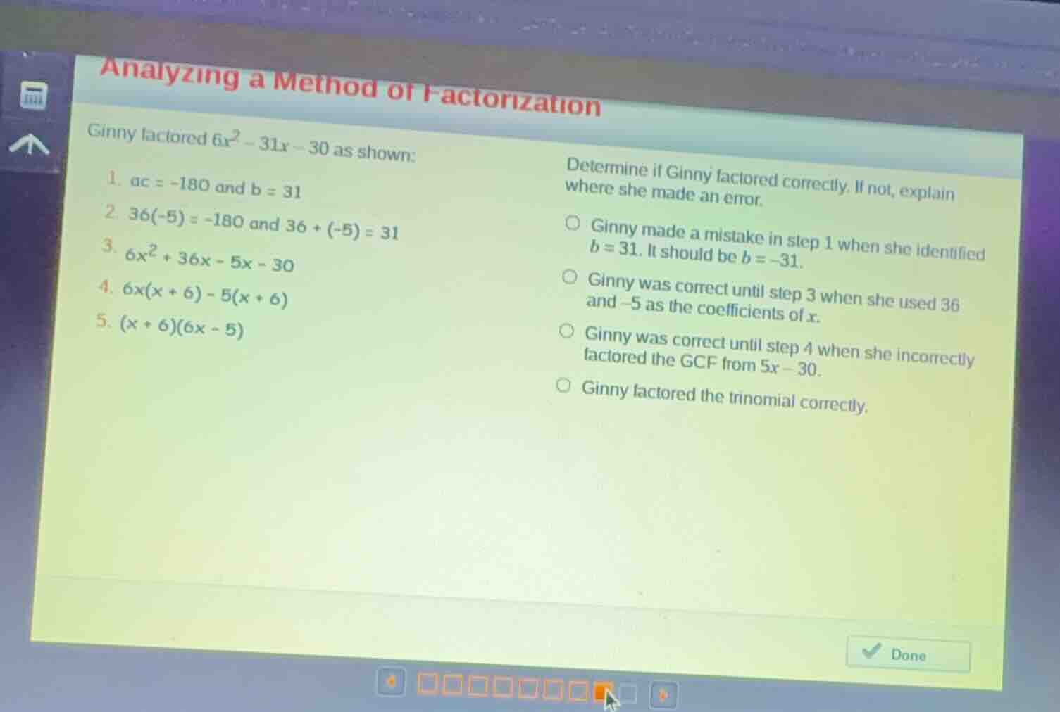 analyzing a method of factorization ginny factored \\(6x^2 - 31x - 30\\…
