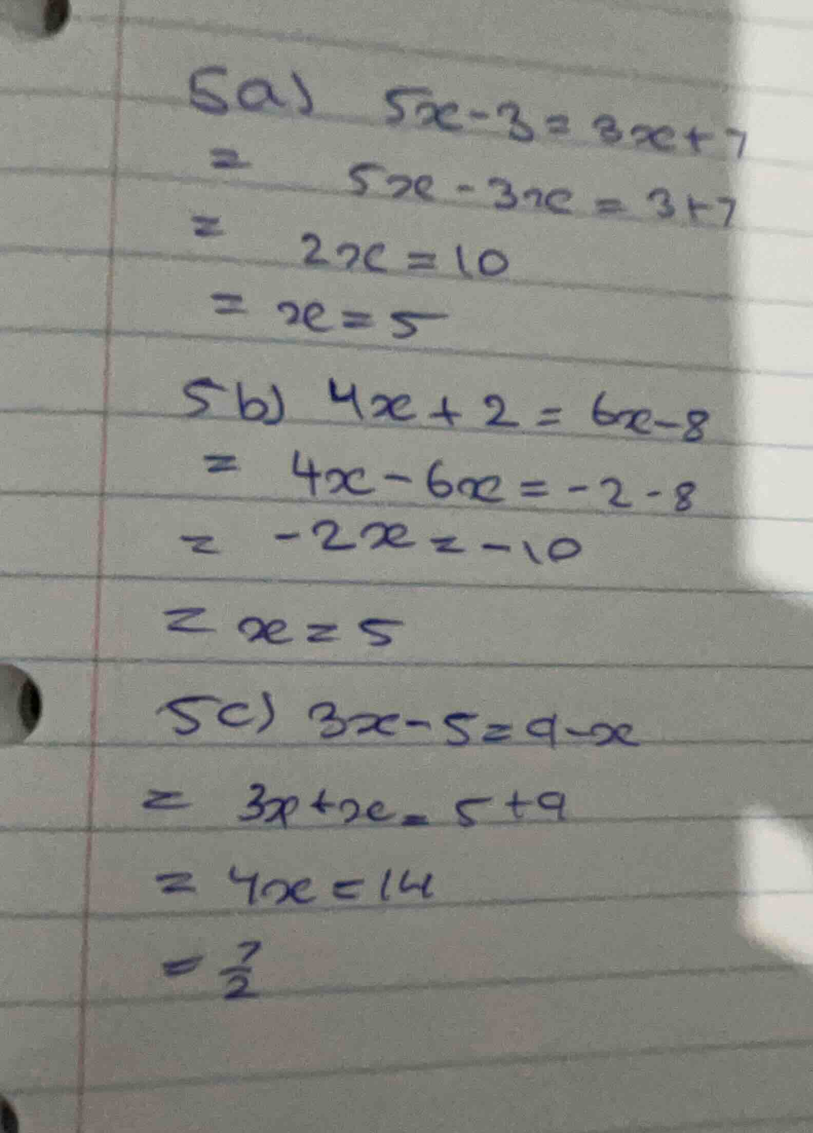 5a) \\(5x - 3 = 3x + 7\\) \\(= 5x - 3x = 3 + 7\\) \\(= 2x = 10\\) \\(= …