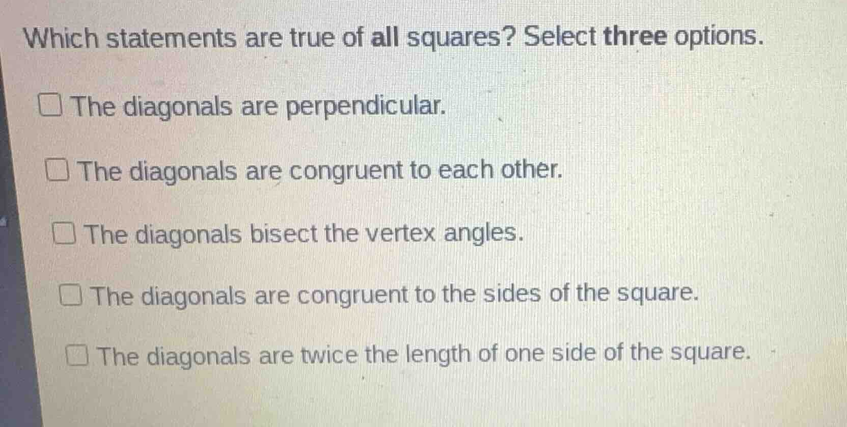 which statements are true of all squares? select three options. the dia…