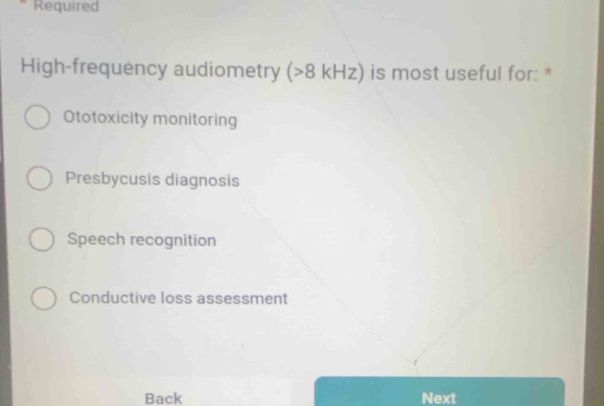 high-frequency audiometry (>8 khz) is most useful for: * ototoxicity mo…