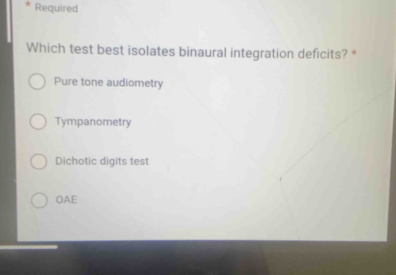 which test best isolates binaural integration deficits? pure tone audio…