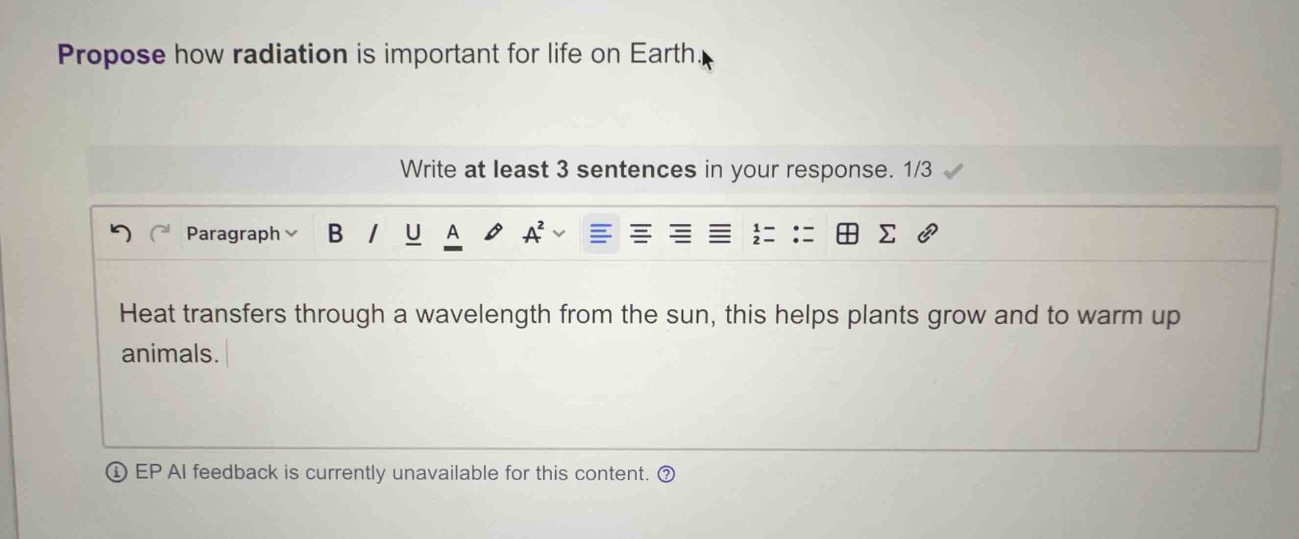 propose how radiation is important for life on earth. write at least 3 …