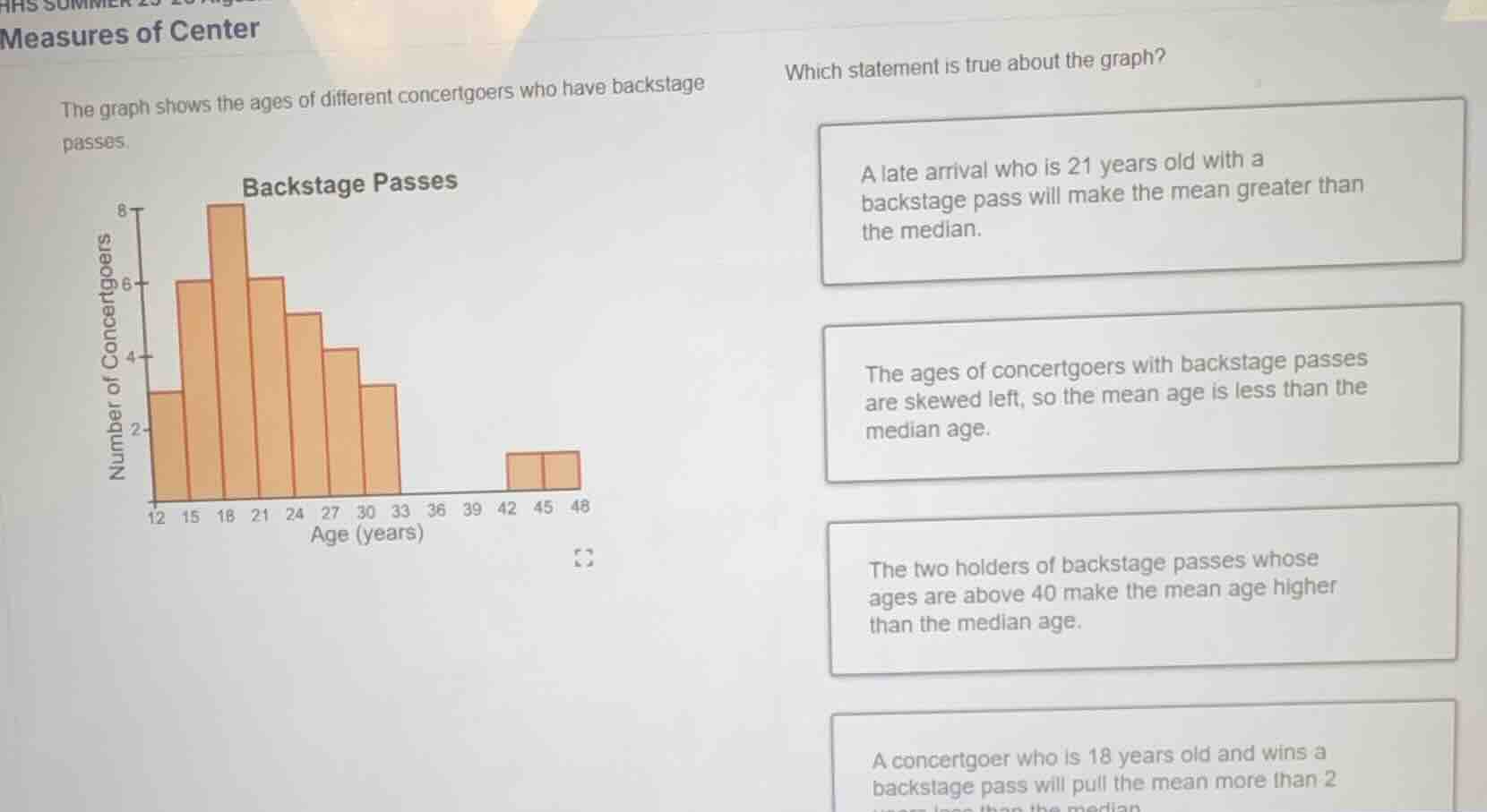 measures of center the graph shows the ages of different concertgoers w…