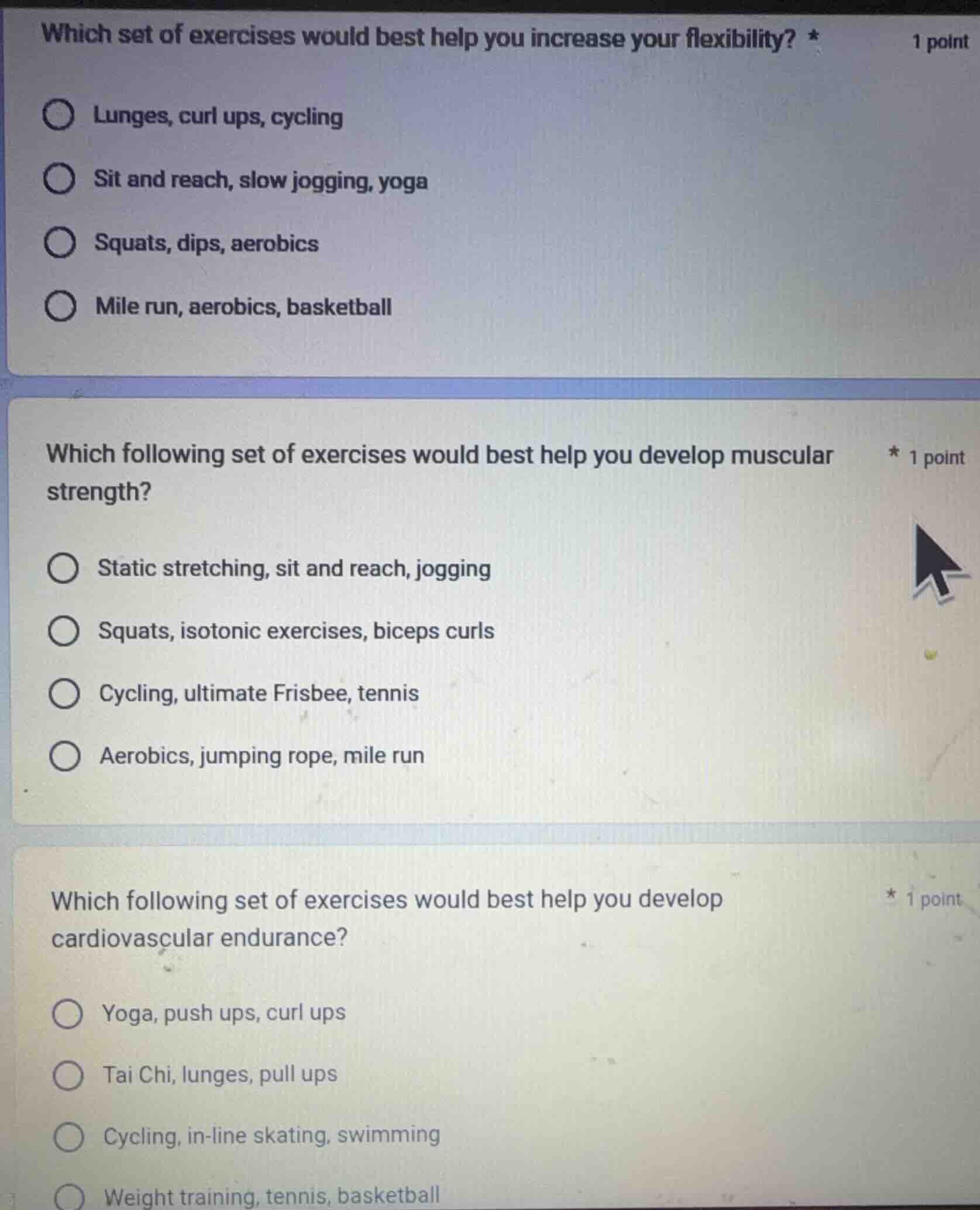which set of exercises would best help you increase your flexibility? *…