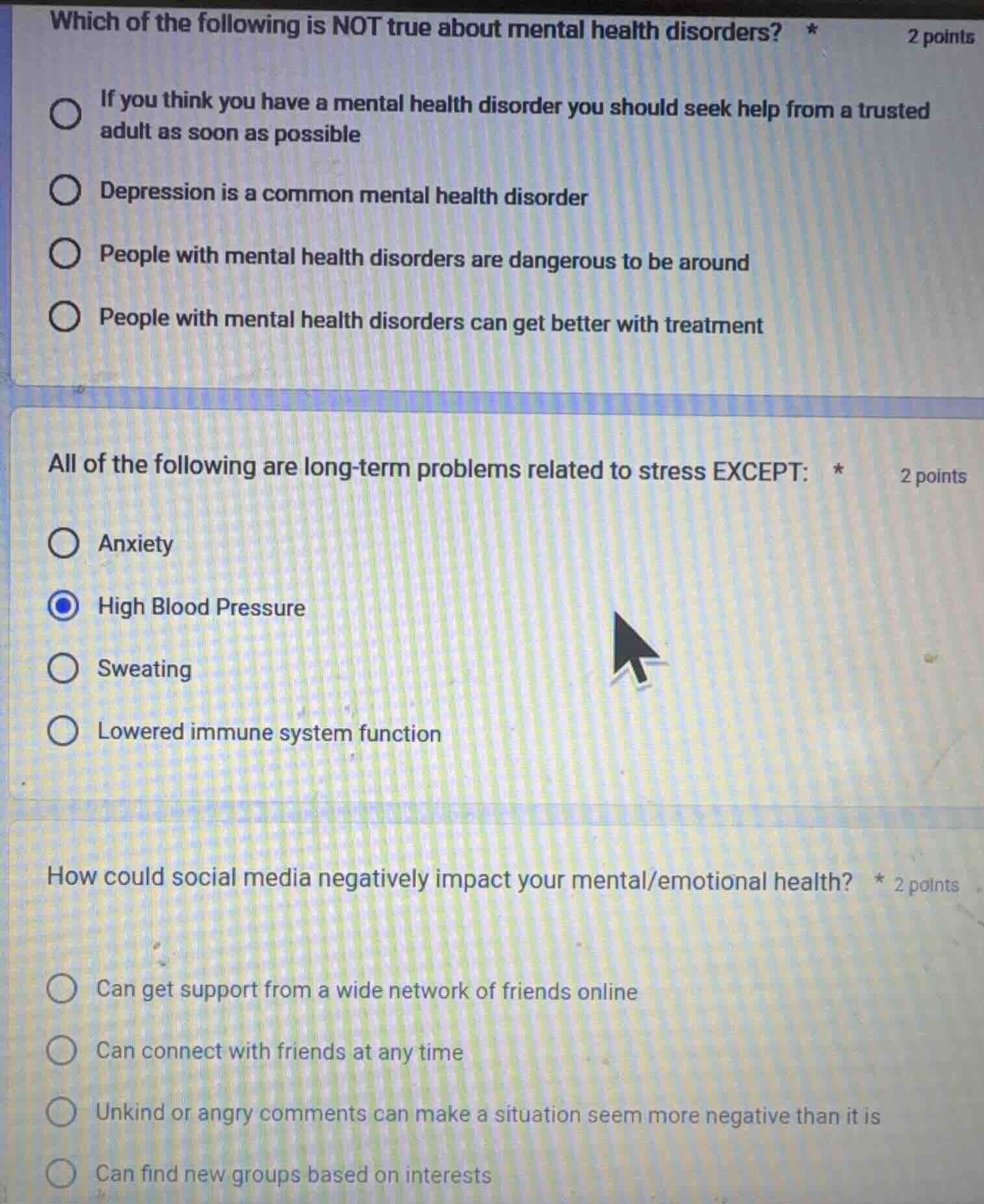 which of the following is not true about mental health disorders? * - i…