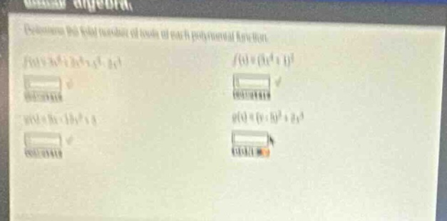 determine the total number of roots of each polynomial function. 1. (f(…
