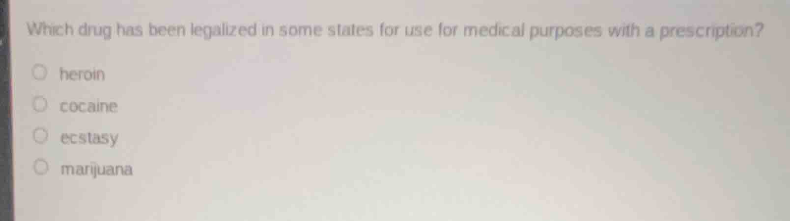 which drug has been legalized in some states for use for medical purpos…
