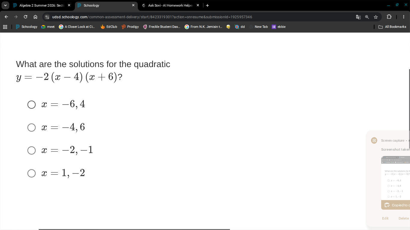 what are the solutions for the quadratic (y = -2(x - 4)(x + 6))? (x = -…