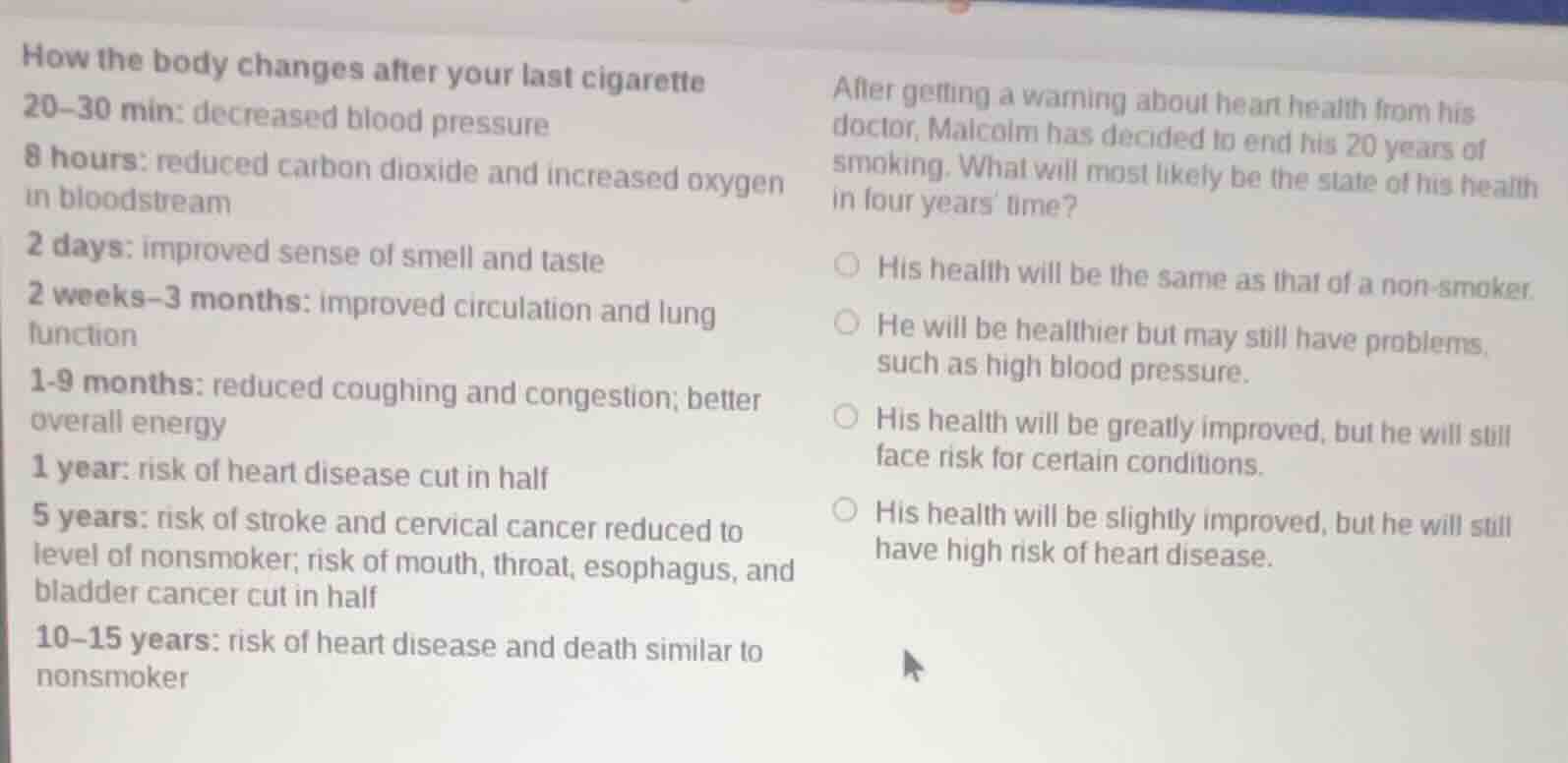 how the body changes after your last cigarette 20-30 min: decreased blo…