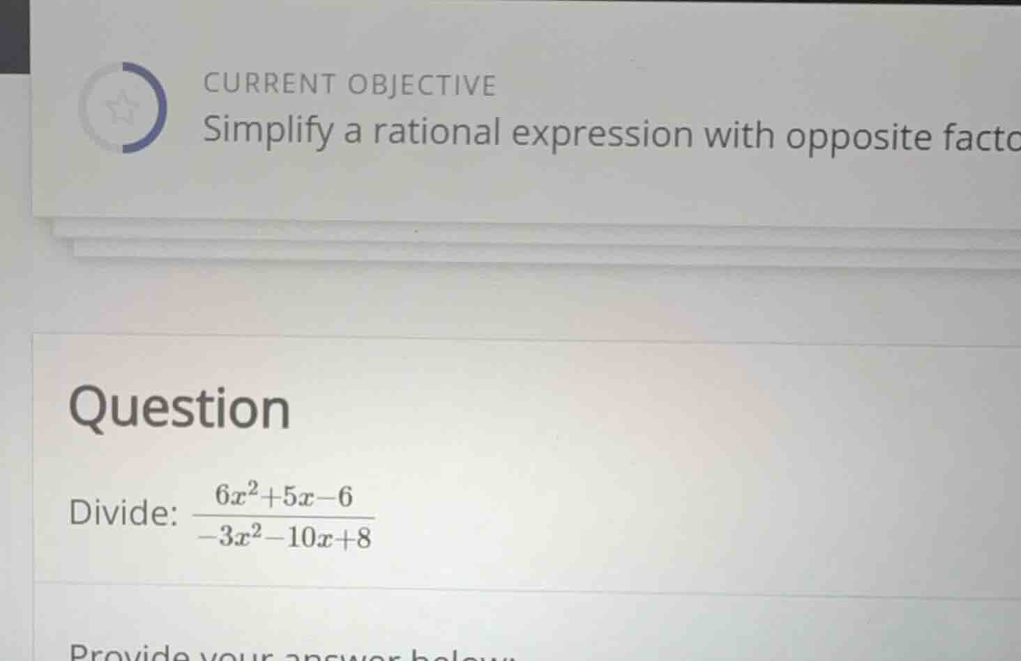 current objective simplify a rational expression with opposite factors …
