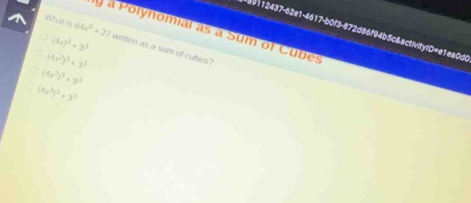 what is \\(64x^6 + 27\\) written as a sum of cubes? \\((4x)^3 + 3^3\\) …
