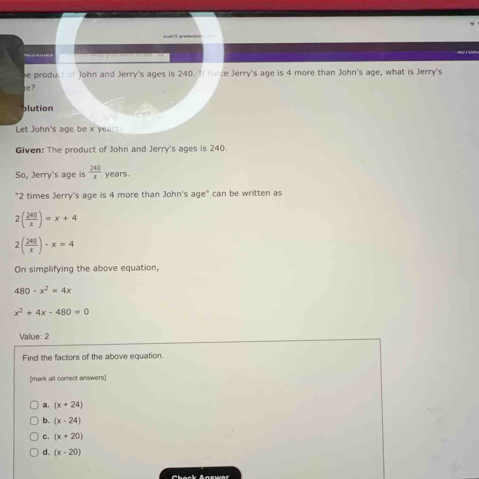 find the factors of the above equation. \\(x^2 + 4x - 480 = 0\\) mark a…
