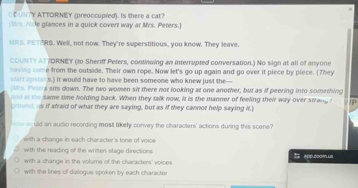 county attorney (preoccupied). is there a cat? (mrs. hale glances in a …