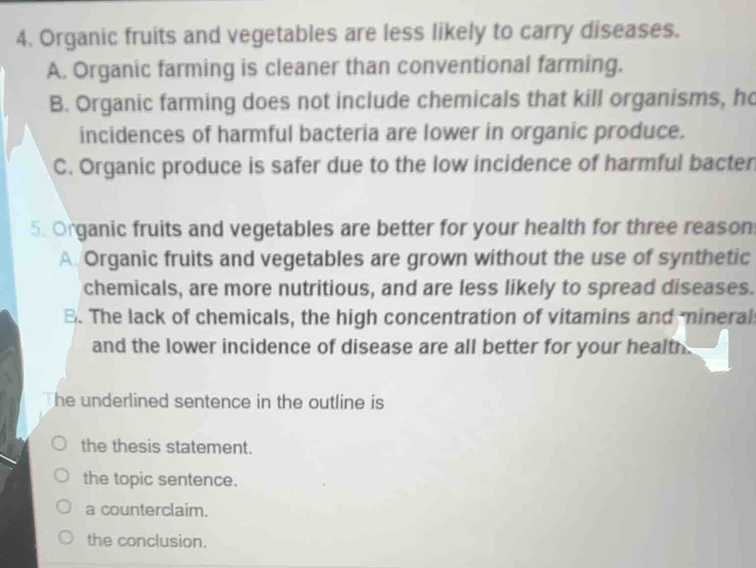 4. organic fruits and vegetables are less likely to carry diseases. a. …