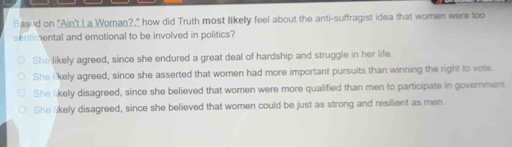 based on \aint i a woman?,\ how did truth most likely feel about the an…