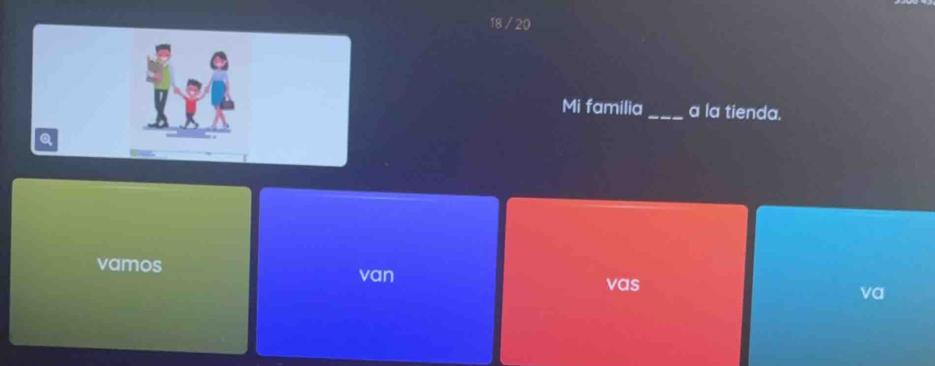 mi familia ___ a la tienda. vamos van vas va