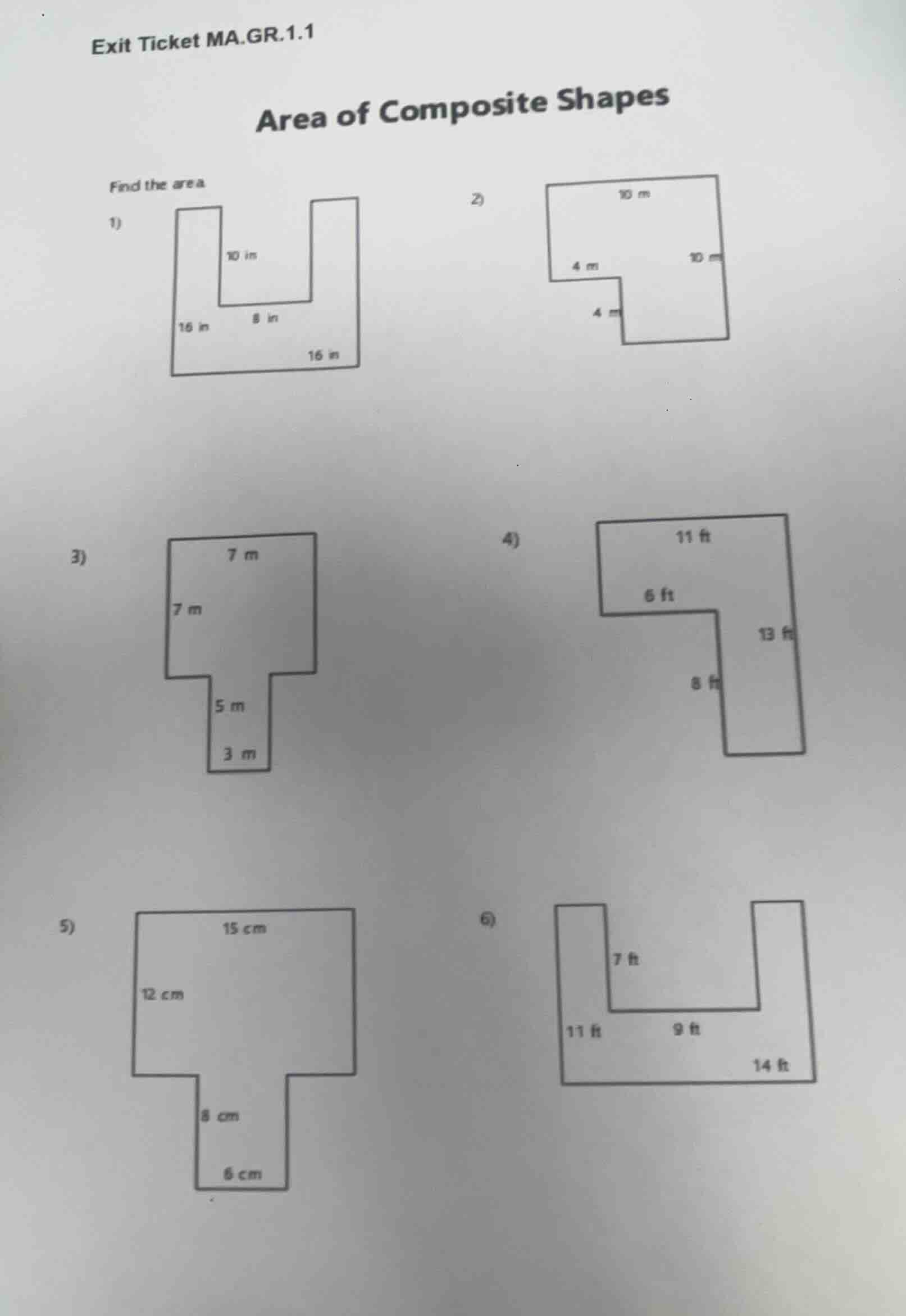 exit ticket ma.gr.1.1 area of composite shapes find the area 1) 2) 3) 4…