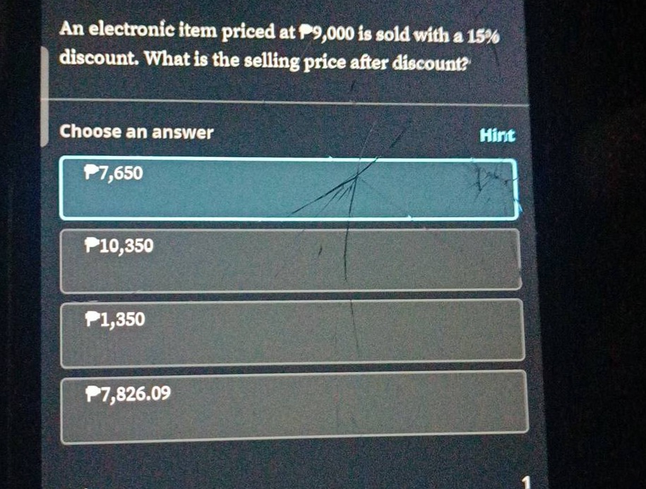 an electronic item priced at ₱9,000 is sold with a 15% discount. what i…