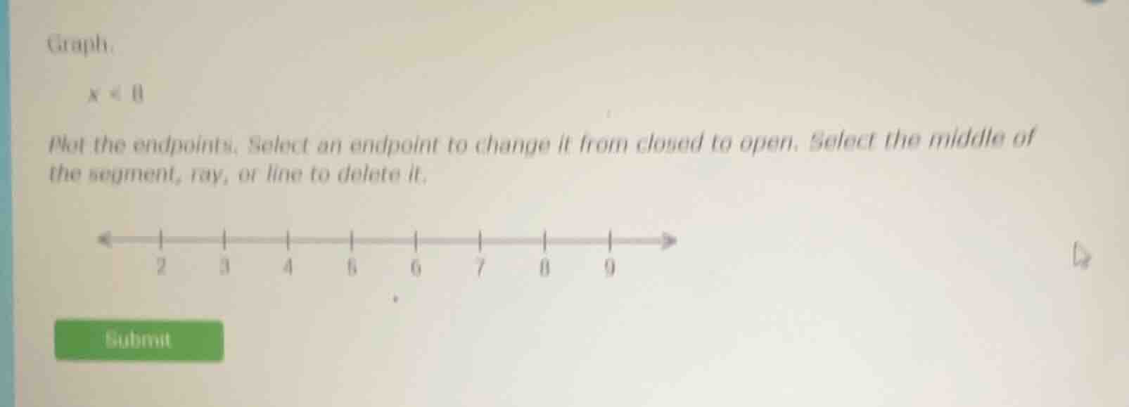graph. \\(x < 8\\) plot the endpoints. select an endpoint to change it …