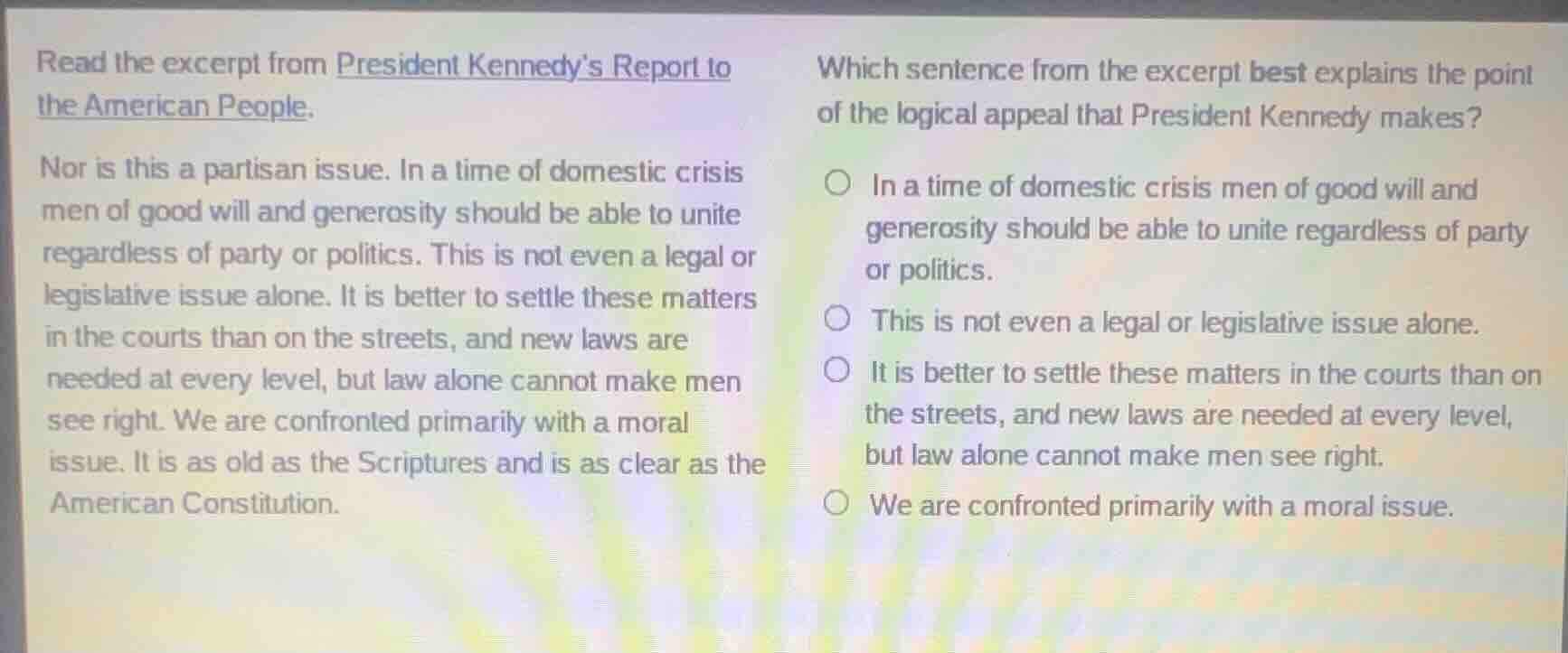 read the excerpt from president kennedys report to the american people.…