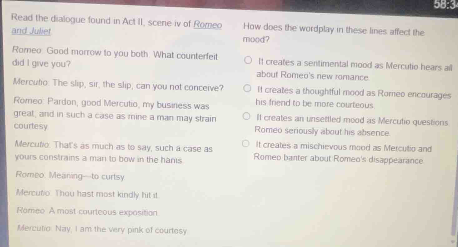 read the dialogue found in act ii, scene iv of romeo and juliet romeo: …