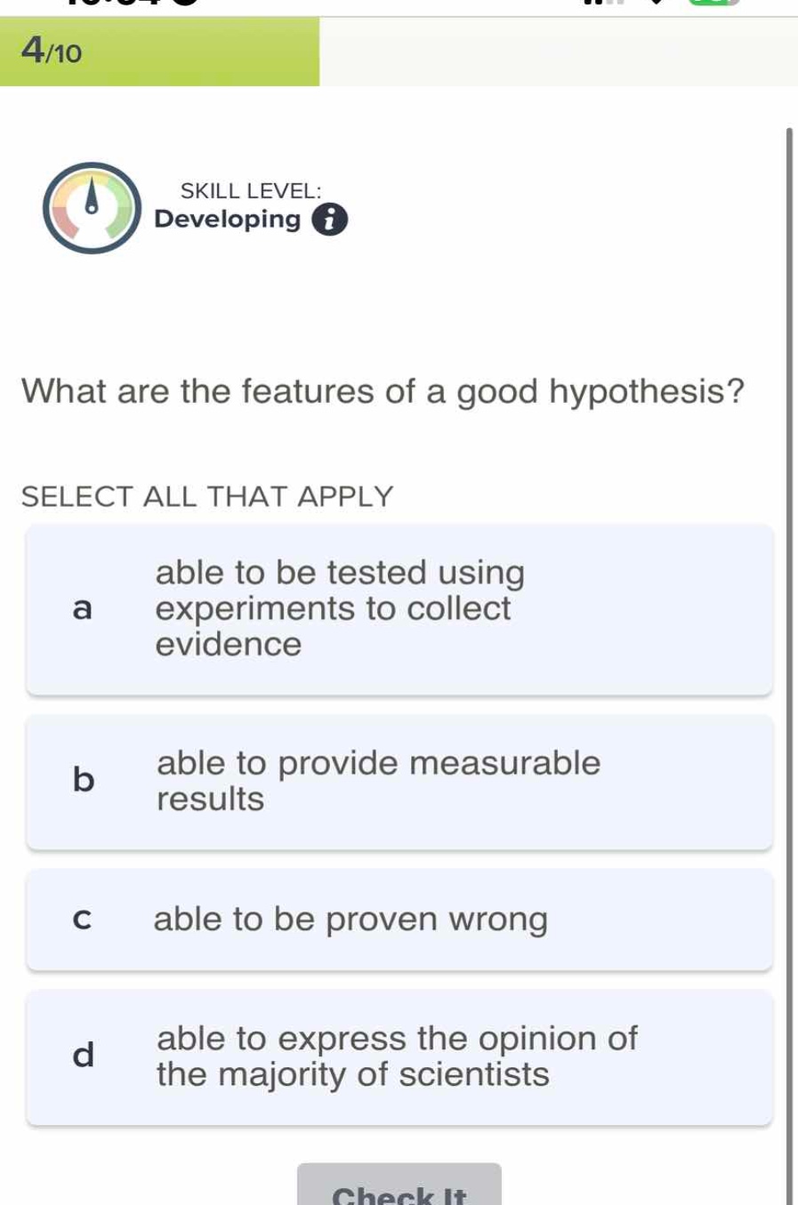 what are the features of a good hypothesis? select all that apply a abl…