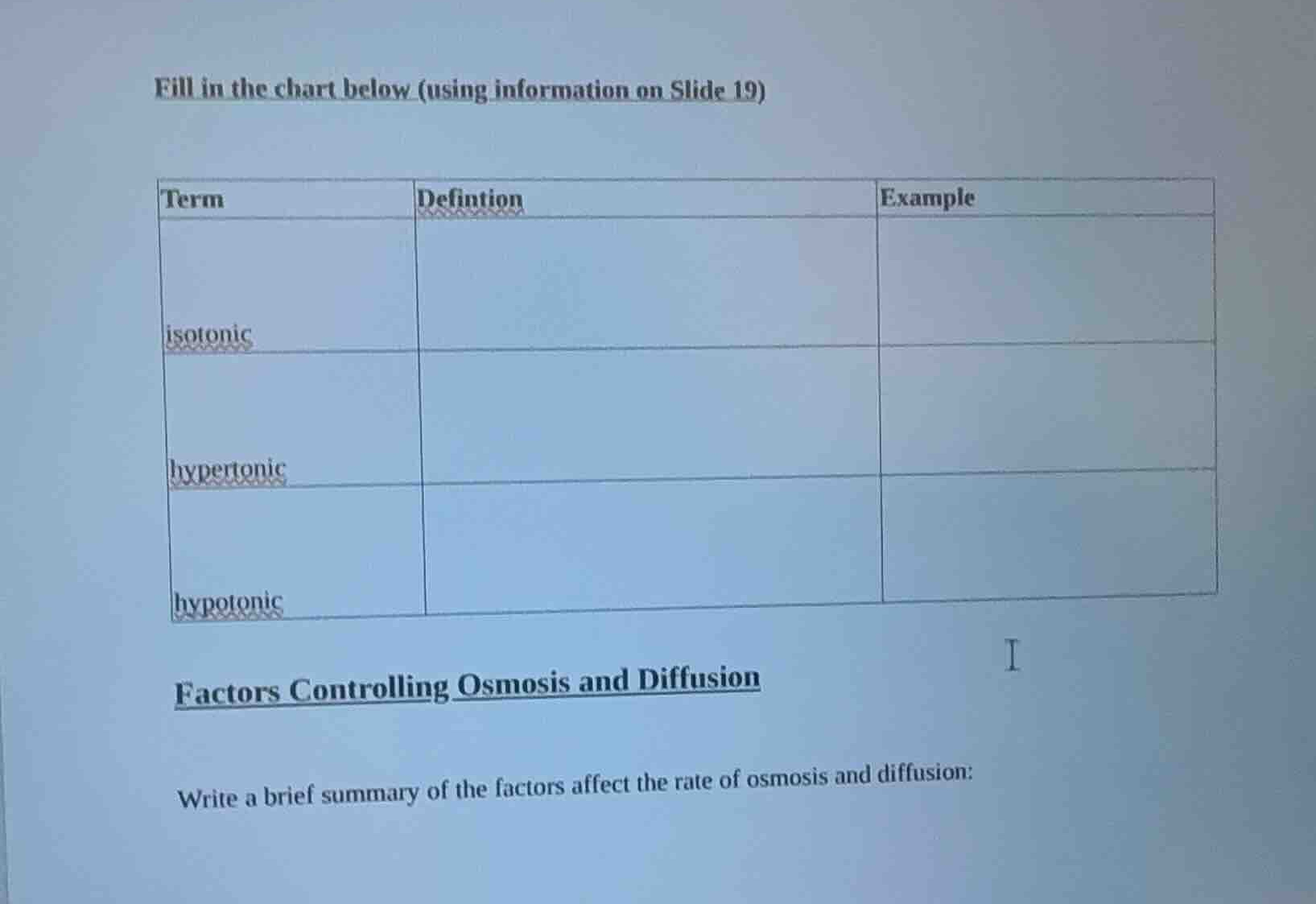 fill in the chart below (using information on slide 19) | term | defini…