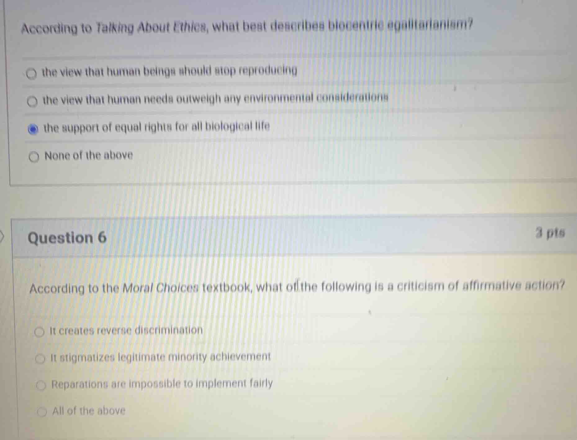 according to talking about ethics, what best describes biocentric egali…