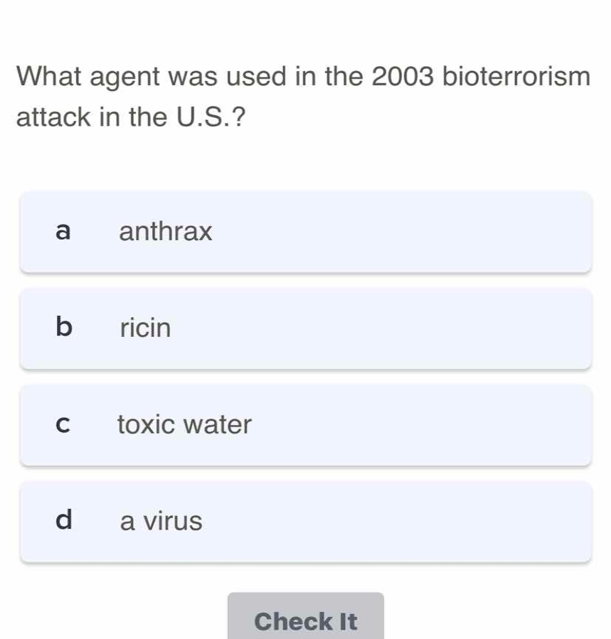 what agent was used in the 2003 bioterrorism attack in the u.s.? a anth…