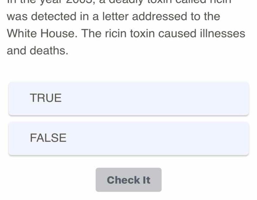 in the year 2003, a deadly toxin called ricin was detected in a letter …