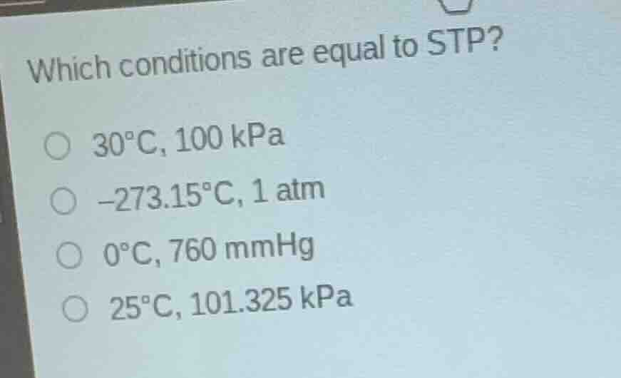 which conditions are equal to stp? \\(30^\\circ\\text{c}\\), \\(100\\te…