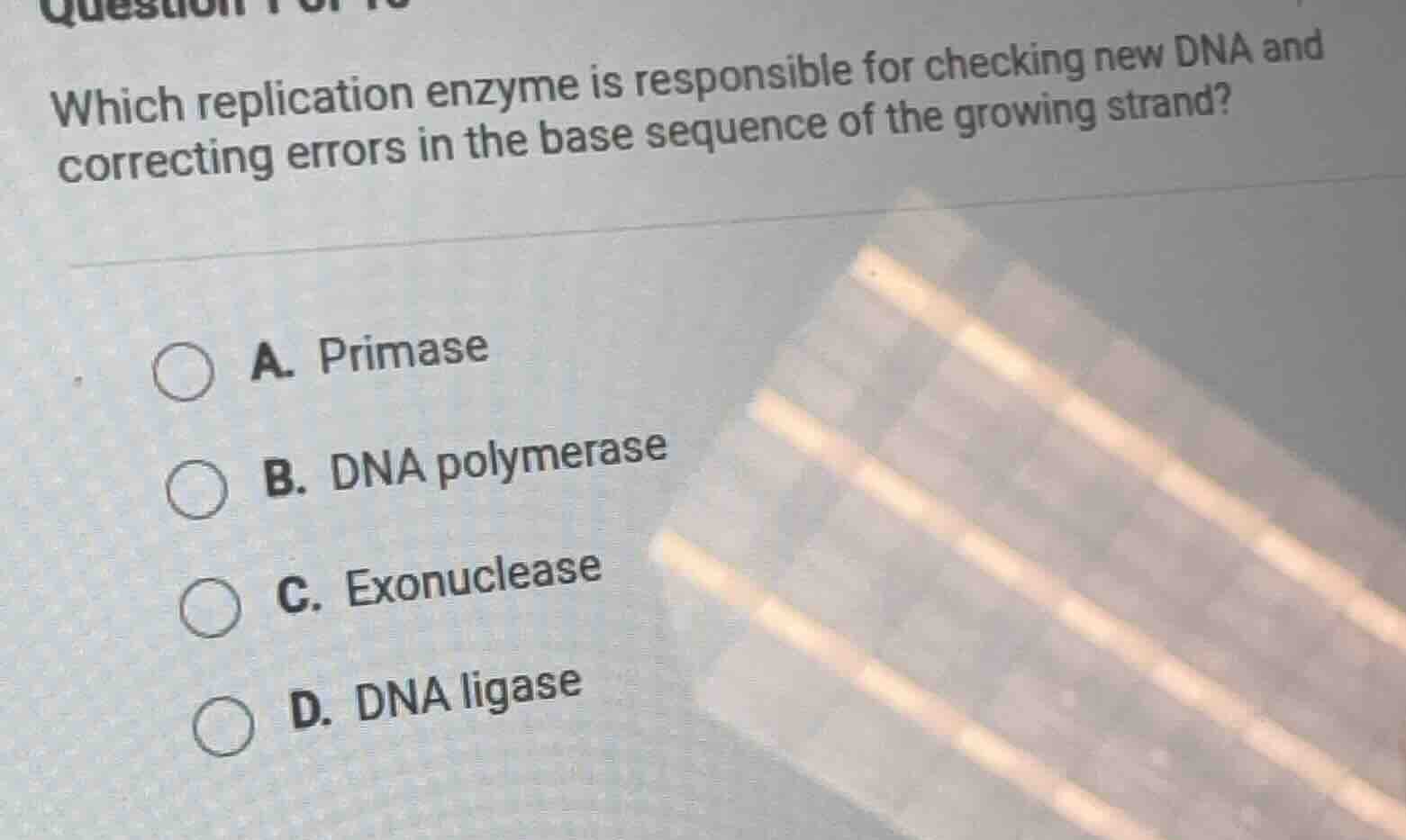 which replication enzyme is responsible for checking new dna and correc…