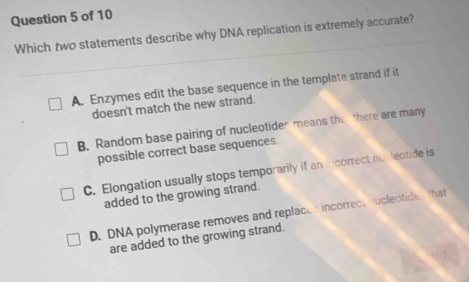 question 5 of 10 which two statements describe why dna replication is e…