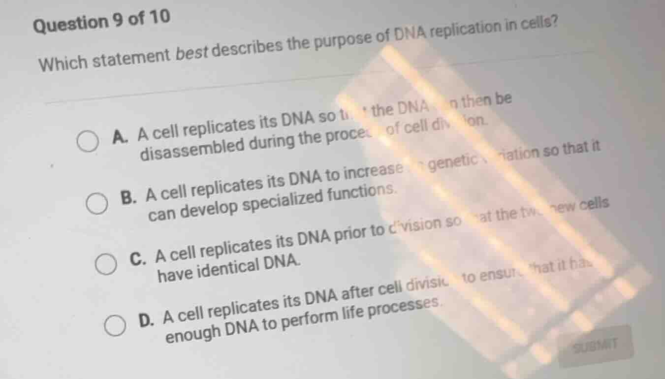 question 9 of 10 which statement best describes the purpose of dna repl…