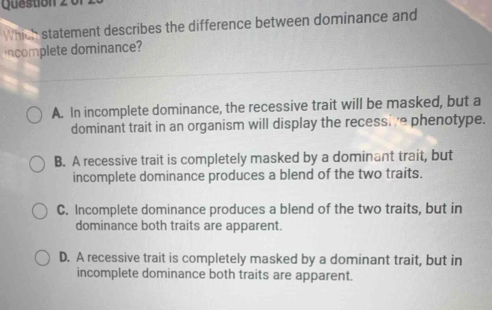 which statement describes the difference between dominance and incomple…