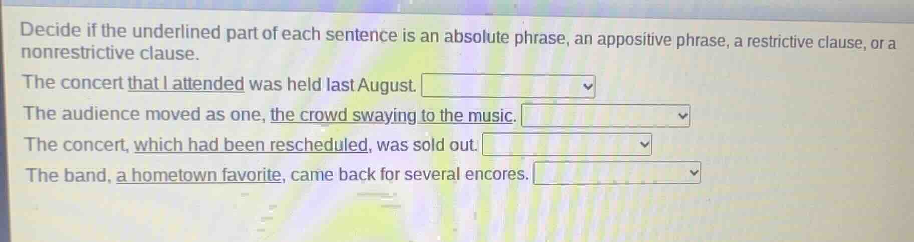 decide if the underlined part of each sentence is an absolute phrase, a…