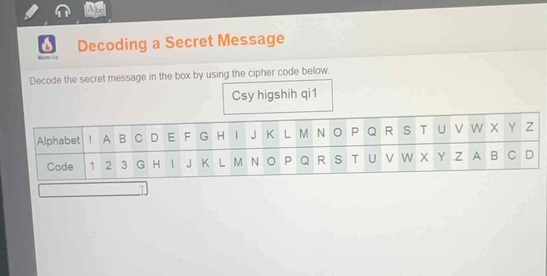 decoding a secret message decode the secret message in the box by using…