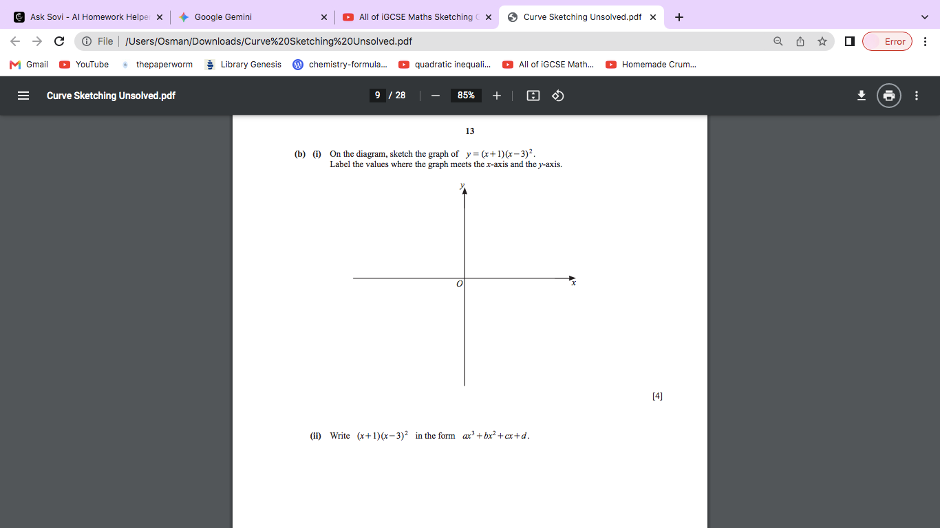 13 (b) (i) on the diagram, sketch the graph of (y = (x + 1)(x - 3)^2). …