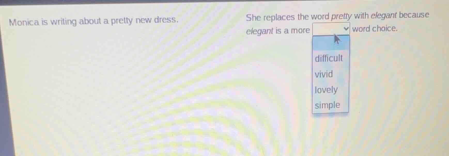 monica is writing about a pretty new dress. she replaces the word prett…