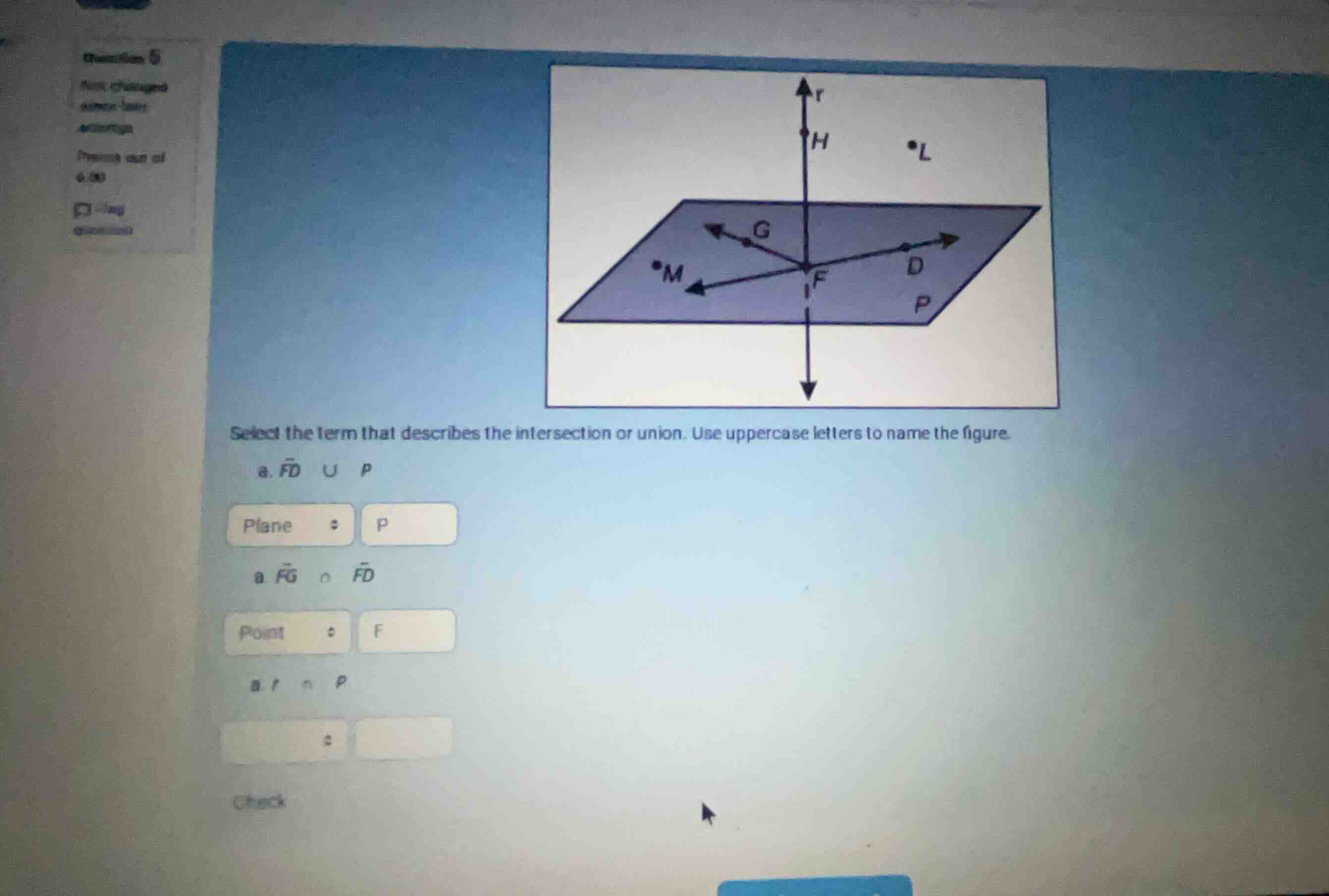 select the term that describes the intersection or union. use uppercase…