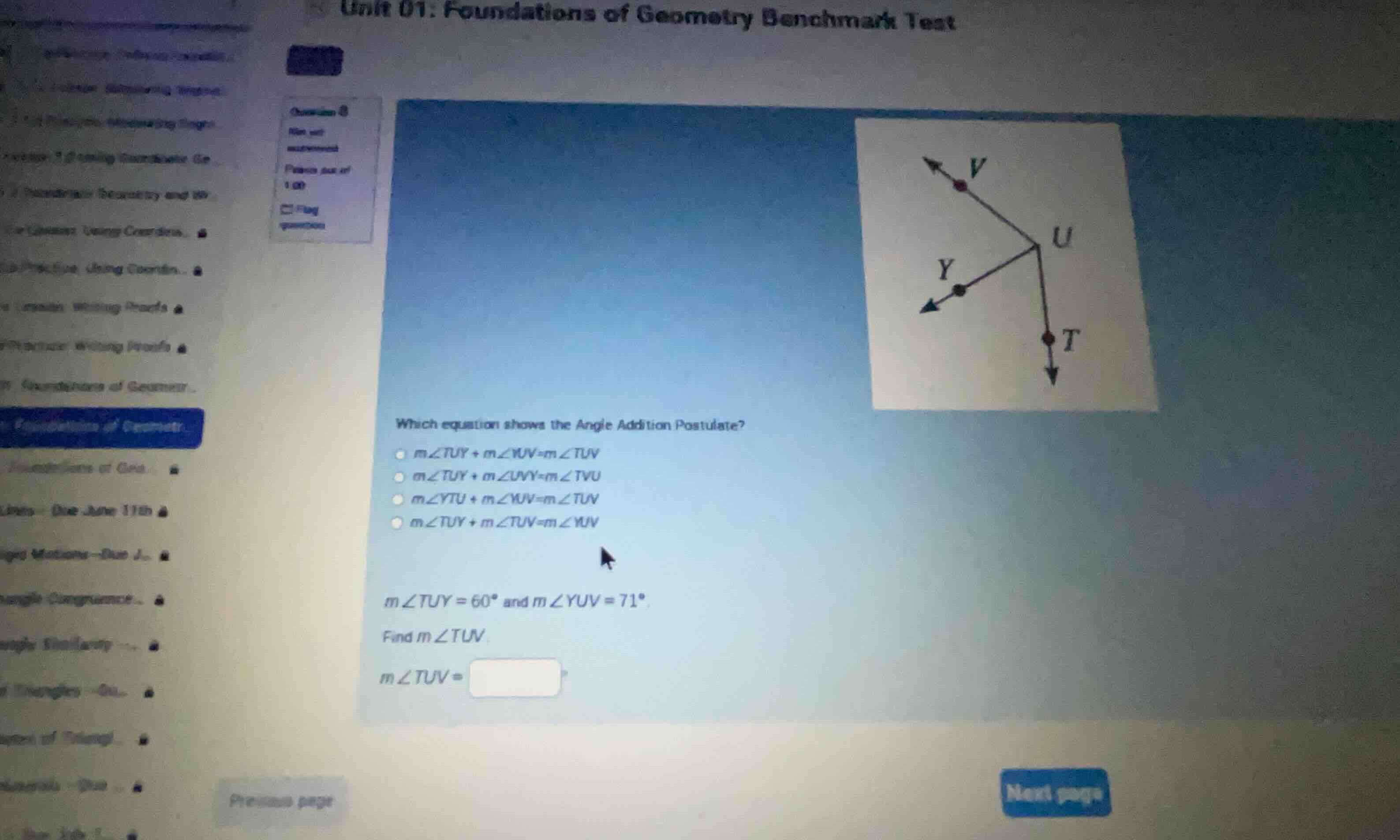 which equation shows the angle addition postulate? \\(m\\angle tuy + m\…