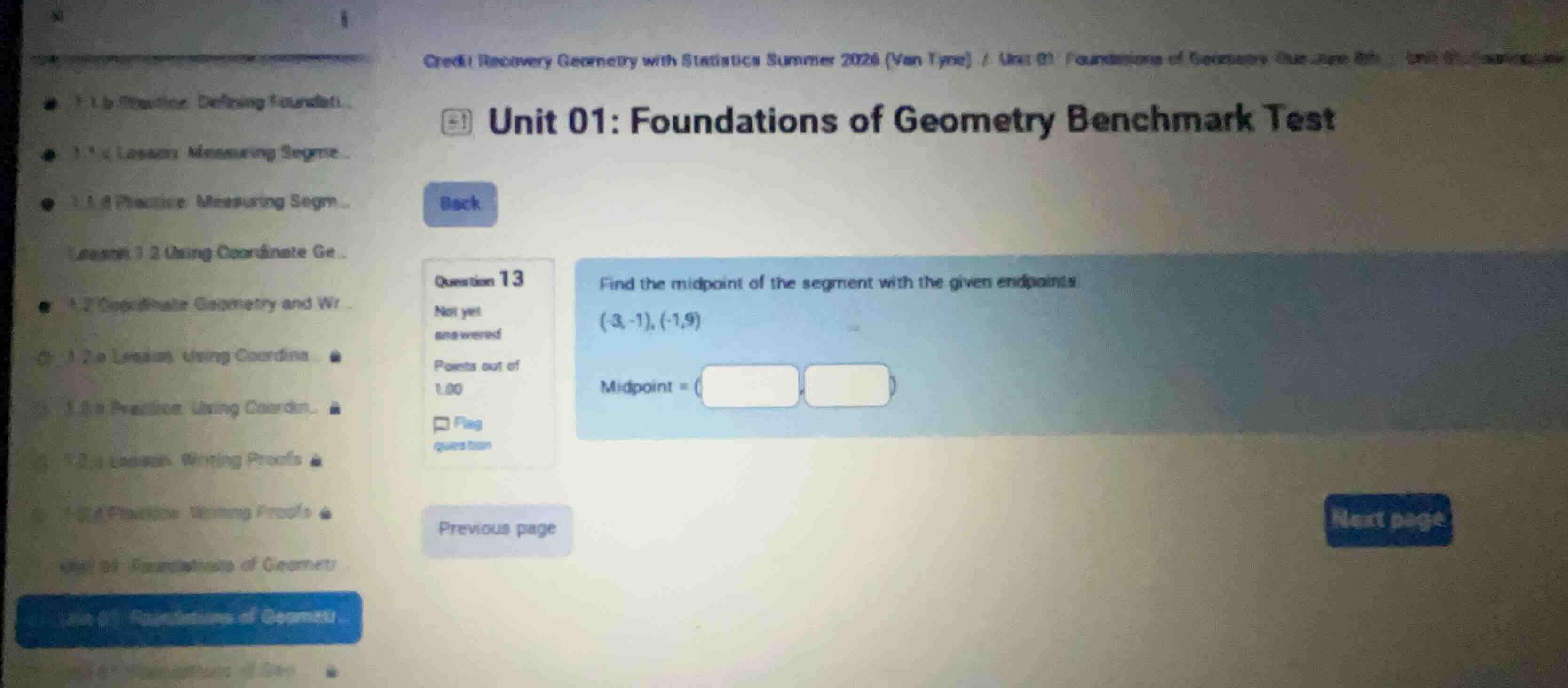 find the midpoint of the segment with the given endpoints: (-3, -1), (-…