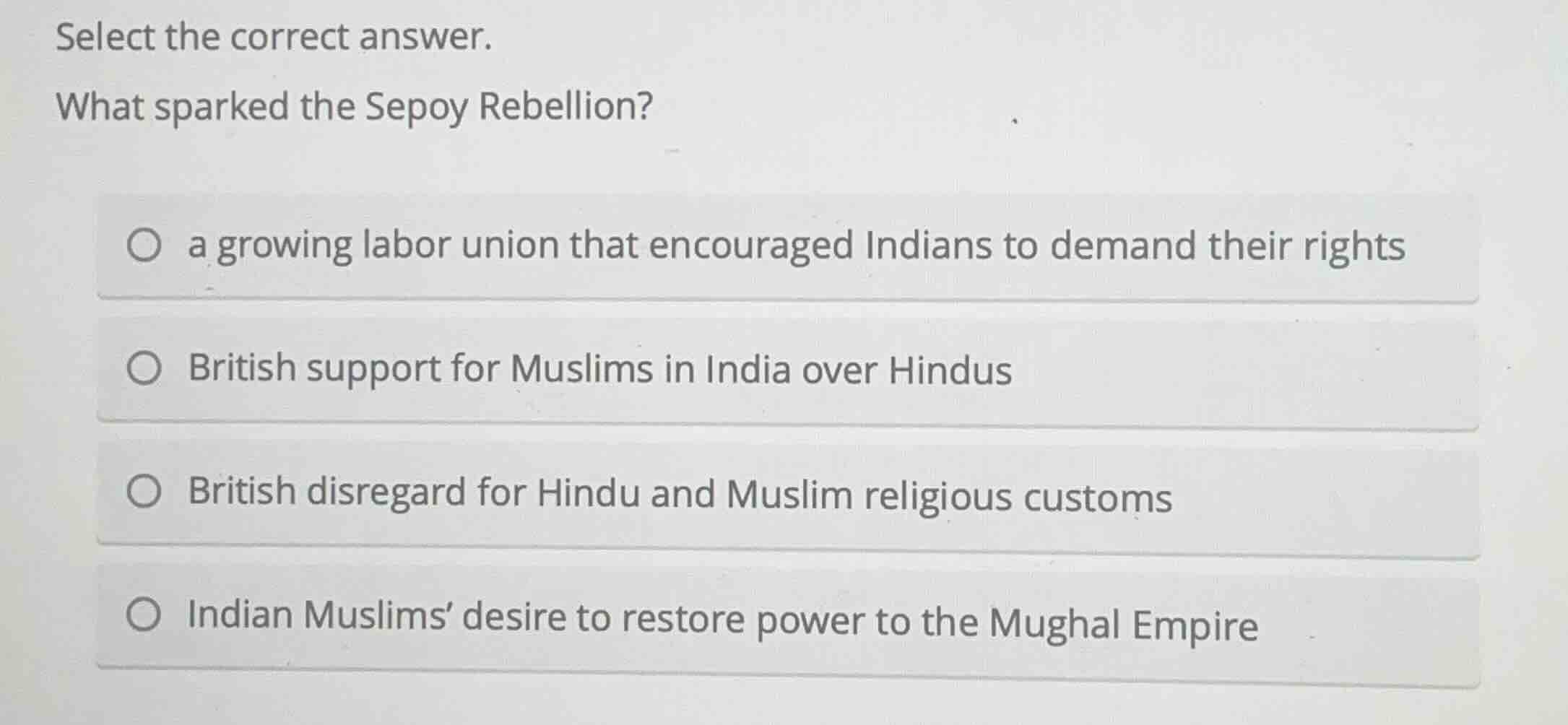 select the correct answer. what sparked the sepoy rebellion? - a growin…