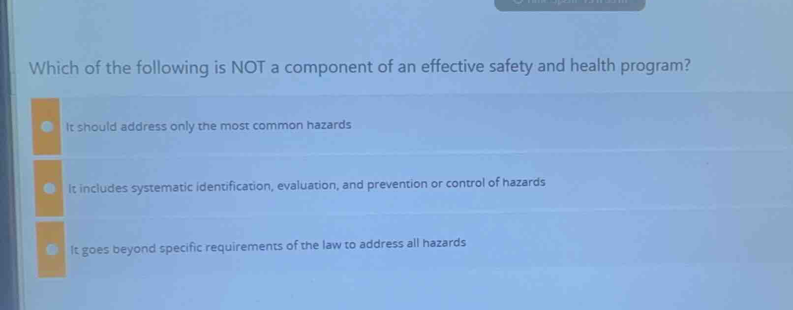which of the following is not a component of an effective safety and he…