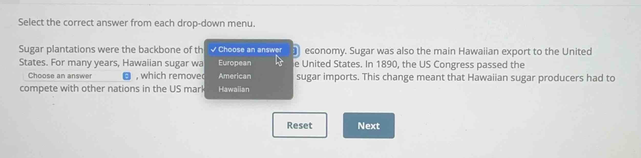 select the correct answer from each drop-down menu. sugar plantations w…