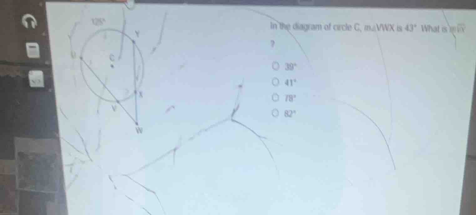 in the diagram of circle c, \\(m\\angle vwx\\) is \\(43^\\circ\\). what…