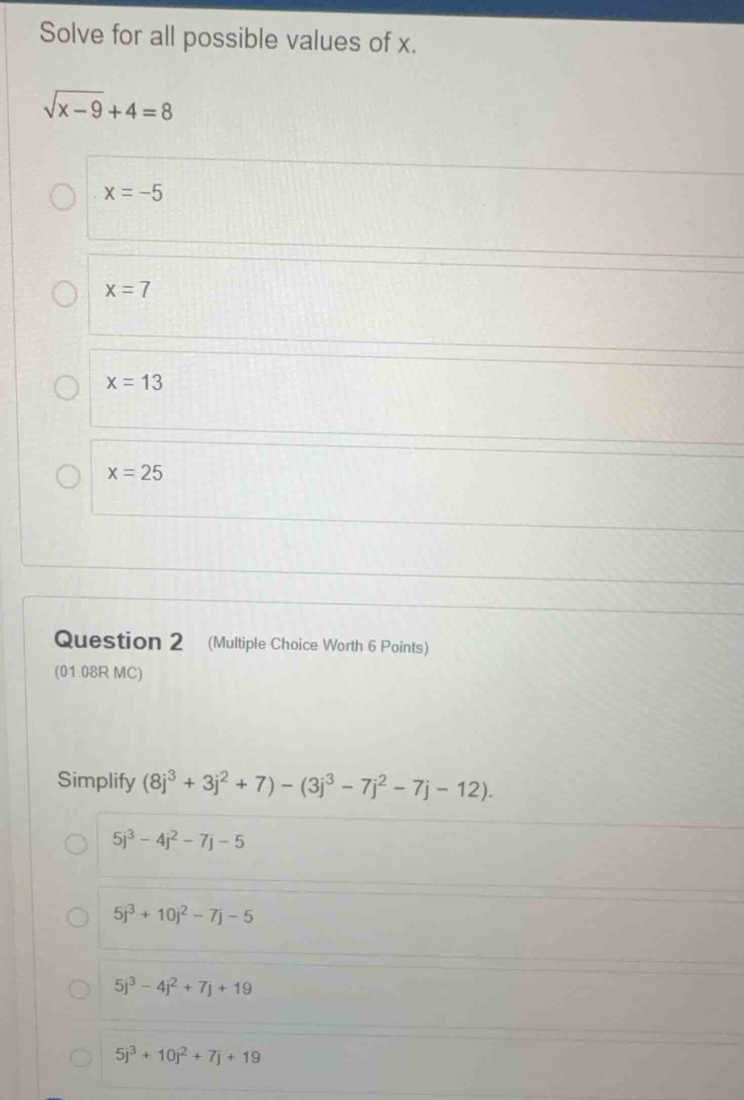 solve for all possible values of x. \\(\\sqrt{x - 9} + 4 = 8\\) - \\(x …
